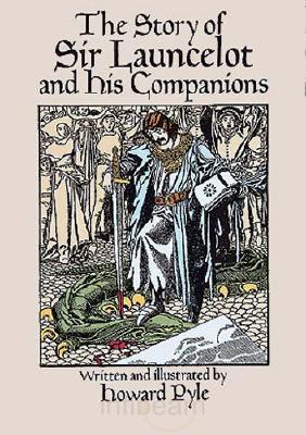 The Story of Sir Lancelot and His Companions - Book Review