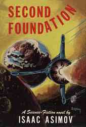 Second Foundation by Isaac Asimov