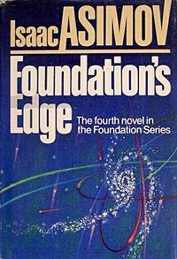 Foundation's Edge by Isaac Asimov