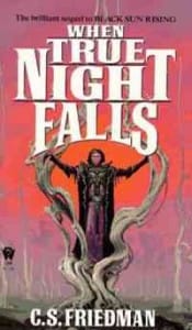 When True Night Falls - Coldfire Trilogy