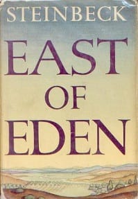 East of Eden by John Steinbeck East of Eden by John Steinbeck